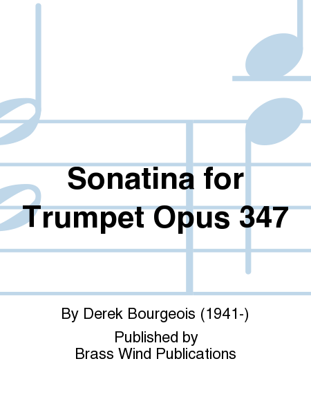 Sonatina for Trumpet Opus 347