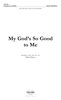 Book cover for My God's So Good to Me - Rhythm Score and Parts
