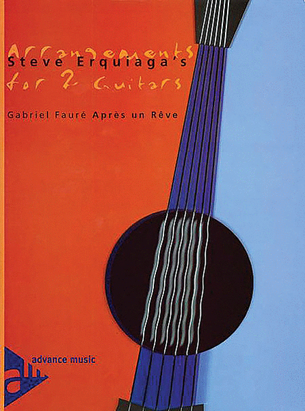 Steve Erquiaga's Arrangements for 2 Guitars -- Après un Rêve