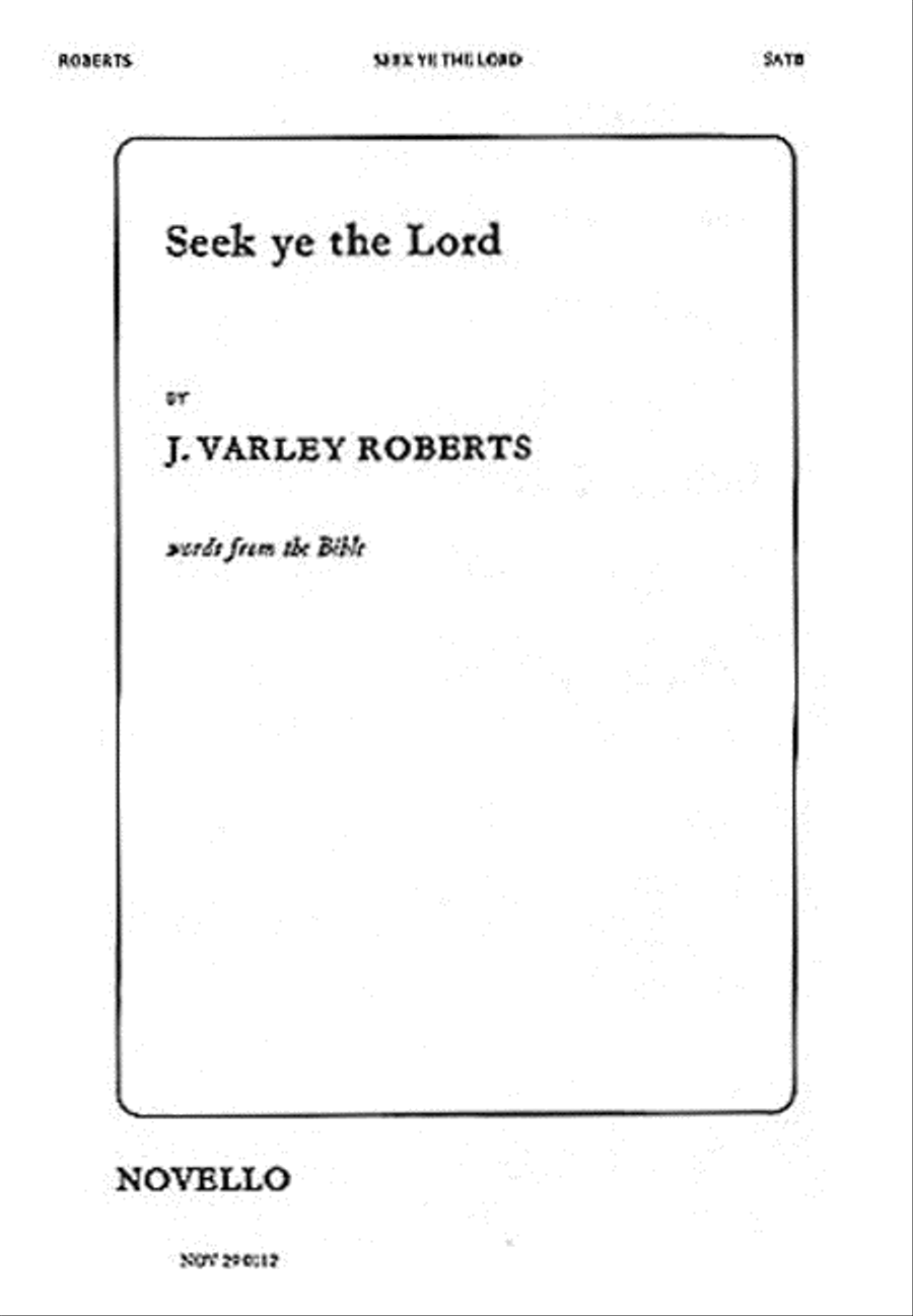 Seek Ye the Lord