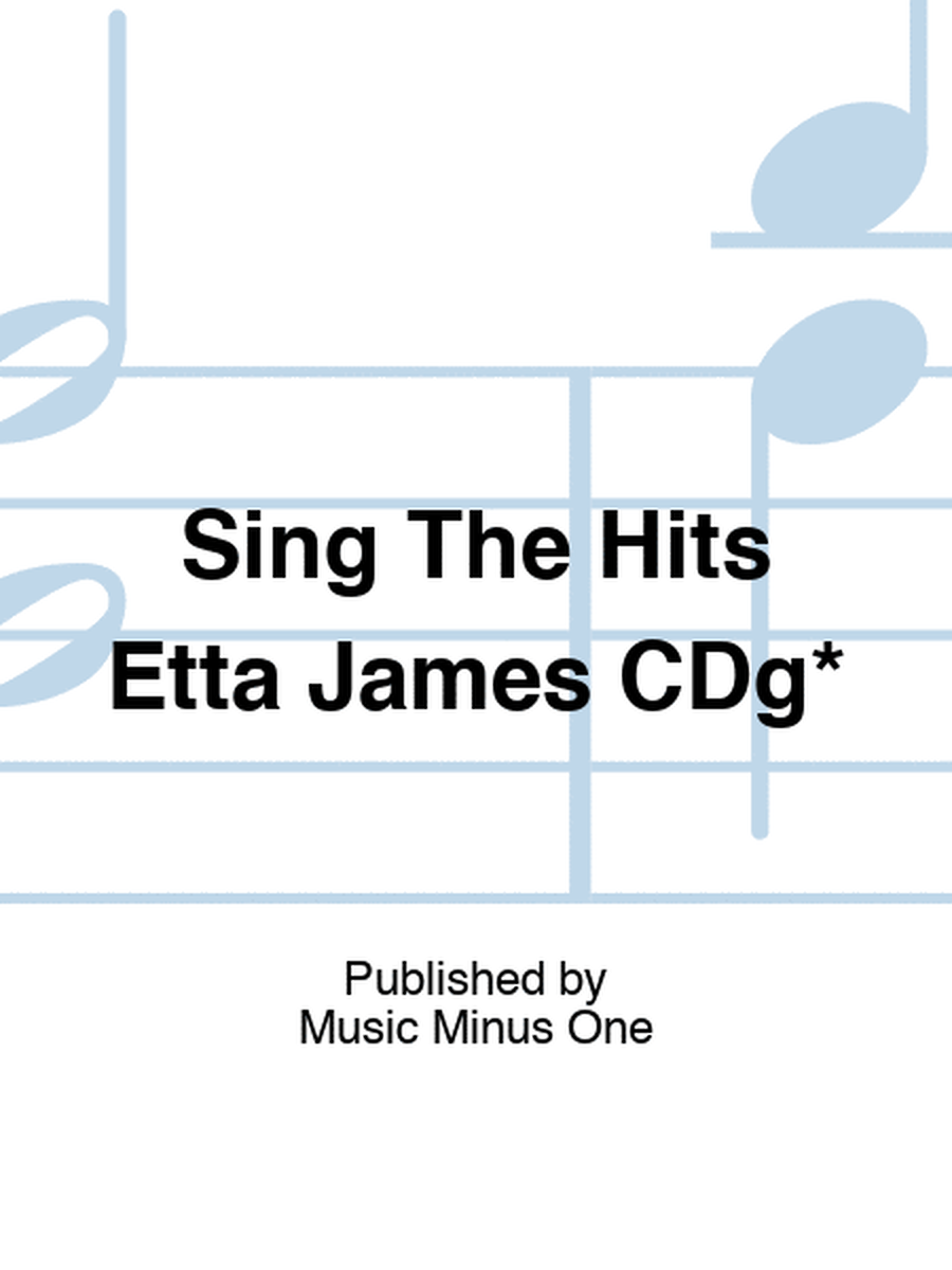 Sing The Hits Etta James CDg*