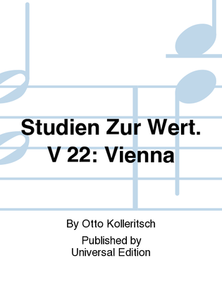 Studien Zur Wert. V 22: Vienna