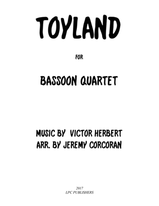 Toyland for Bassoon Quartet