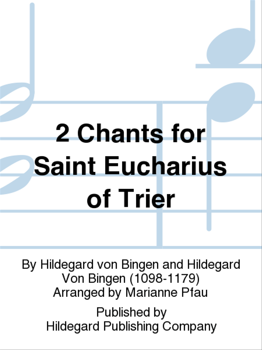2 Chants For Saint Eucharius of Trier Unison Choir scores gallery preview page 1