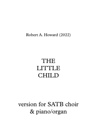 Book cover for The Little Child (SATB version)
