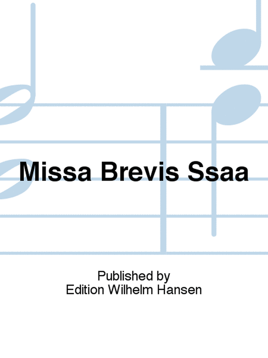 Missa Brevis Ssaa
