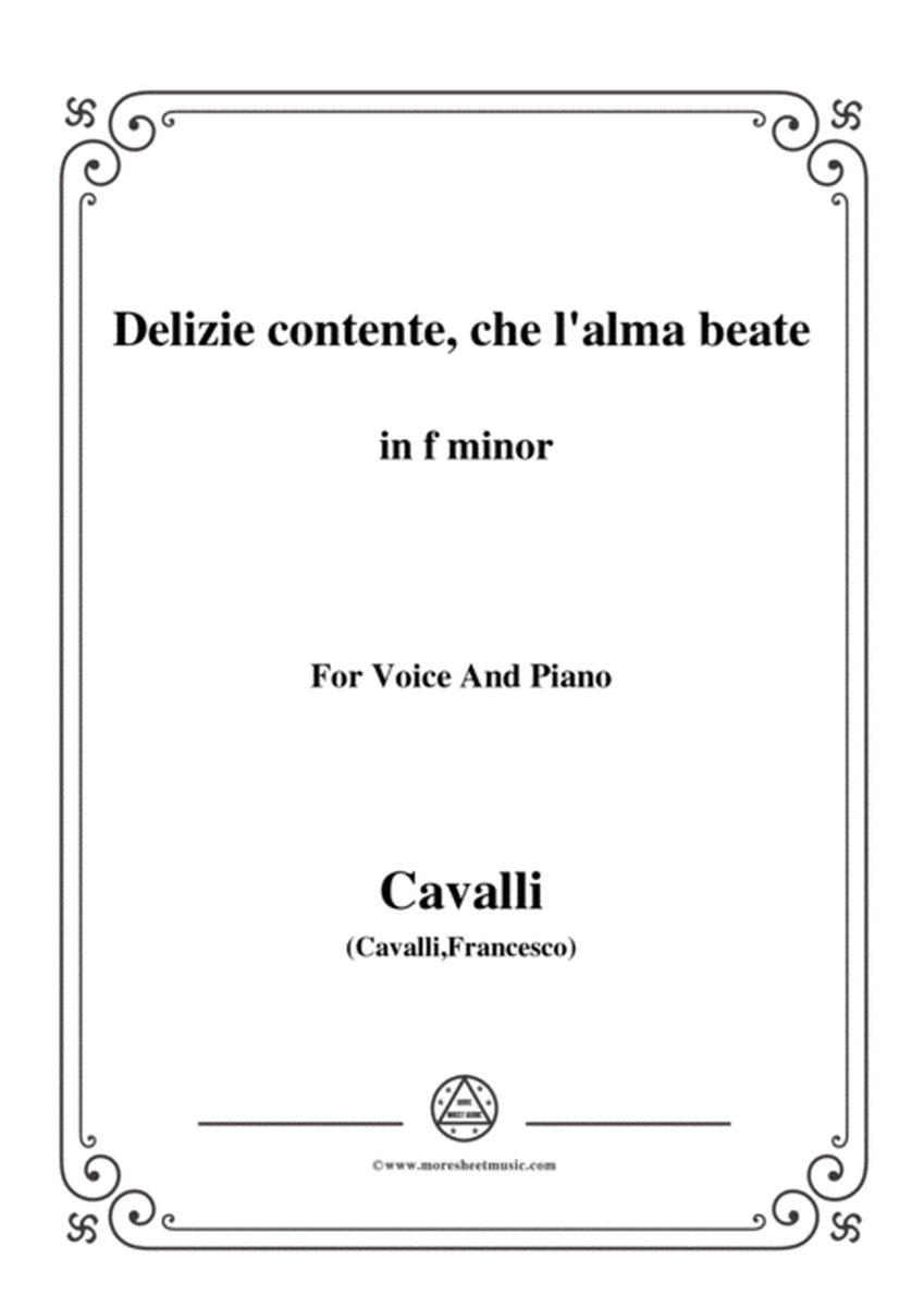 Cavalli-Delizie contente, che l'alma beate,from 'Giasone',in f minor,for Voice and Piano image number null