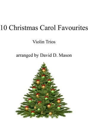 Book cover for 10 Christmas Carol Favourites for Violin Trio and Piano