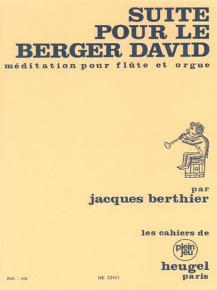 Suite Pour Le Berger David (flute & Organ)