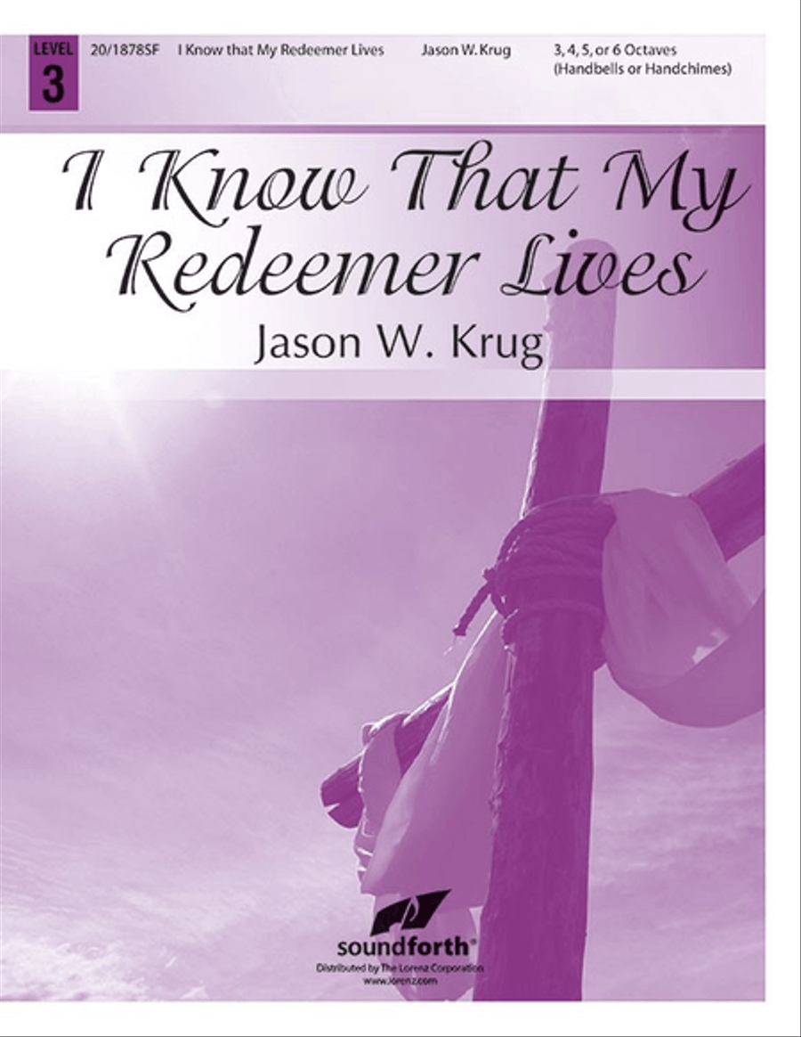 I Know That My Redeemer Lives