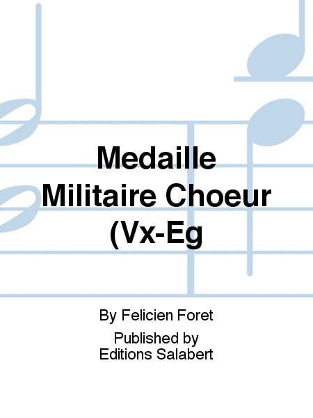 Medaille Militaire Choeur (Vx-Eg