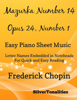Mazurka Number 14 Op 24 No 1 Easy Piano Sheet Music
