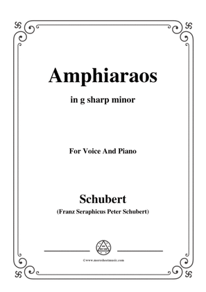 Schubert-Amphiaraos,in g sharp minor,D.166,for Voice&Piano