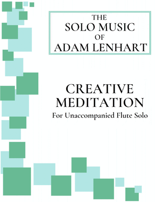 Book cover for Creative Meditation (for Unaccompanied Flute Solo)