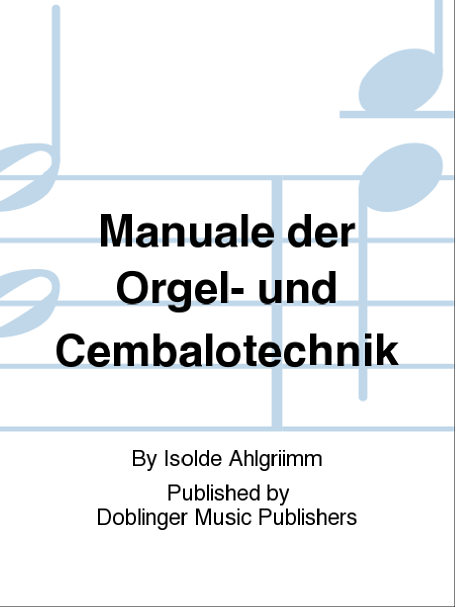 Manuale der Orgel- und Cembalotechnik Piano scores gallery preview page 1