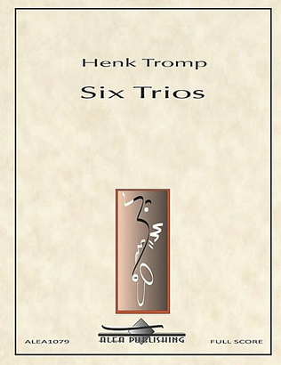 Six Trios