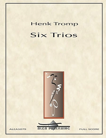 Six Trios