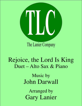 Book cover for REJOICE, THE LORD IS KING (Duet – Alto Sax and Piano/Score and Parts)
