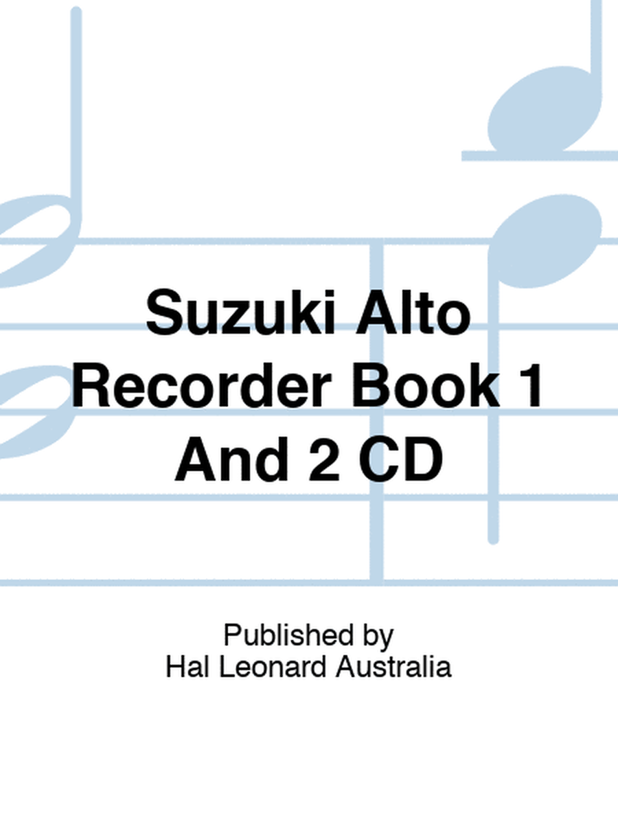 Suzuki Alto Recorder Book 1 And 2 CD