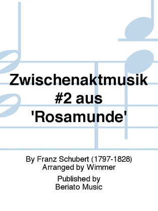 Zwischenaktmusik #2 aus 'Rosamunde'