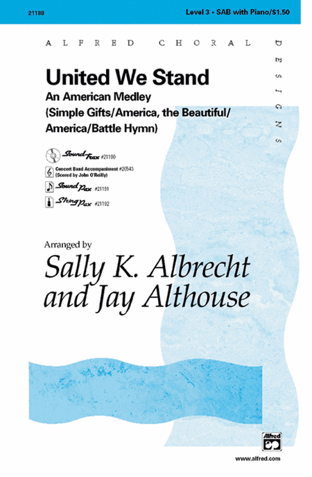 Sally K. Albrecht, Jay Althouse: United We Stand (An American Medley)
