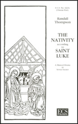 Book cover for The Nativity According to St. Luke (Choral Score)