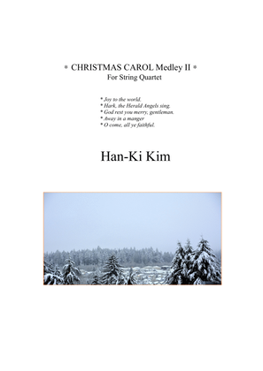 Christmas Carol Medley II (For String Quartet)