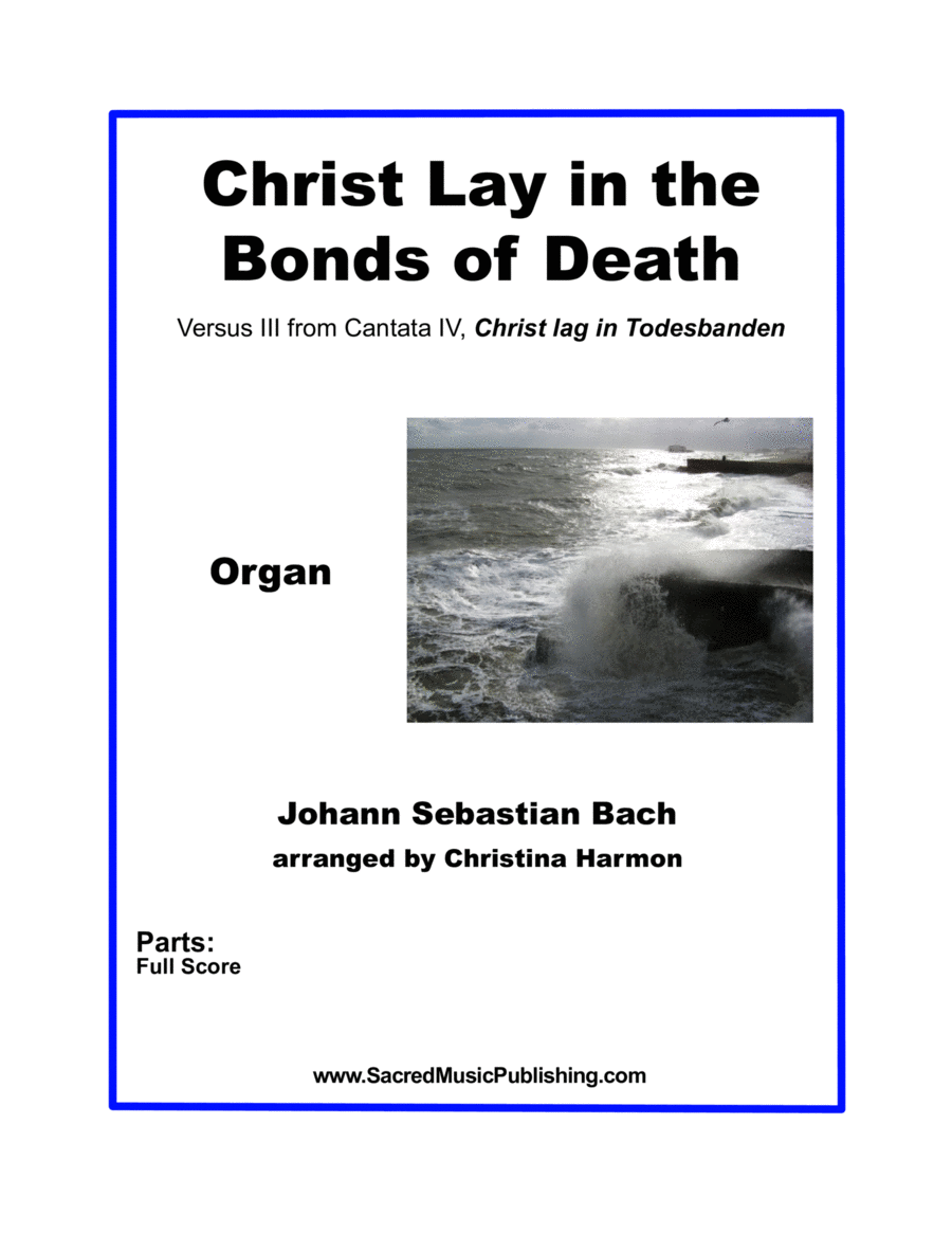 Christ Lay in the Bonds of Death - Organ image number null
