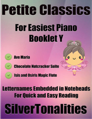 Petite Classics for Easiest Piano Booklet Y