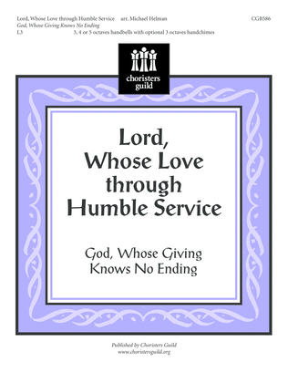 Lord, Whose Love Through Humble Service