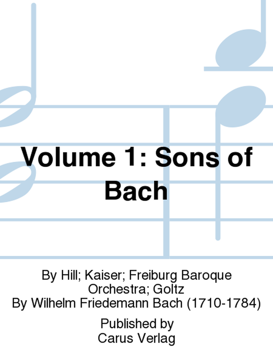 Volume 1: Sons of Bach