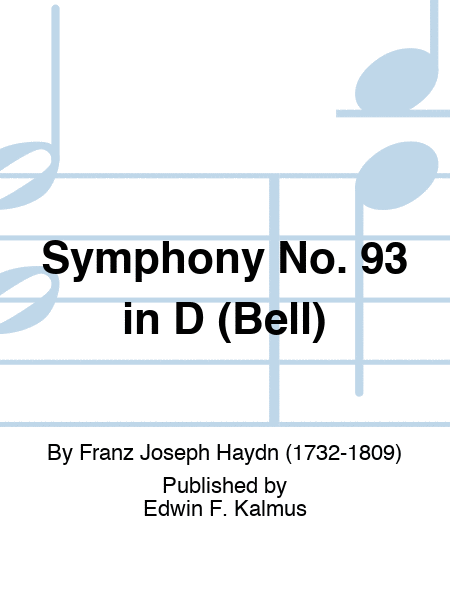 Symphony No. 93 in D (Bell)