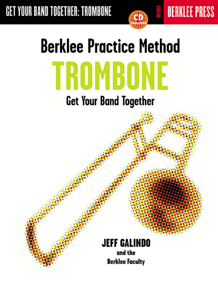 Berklee Practice Method: Trombone (Trombone)