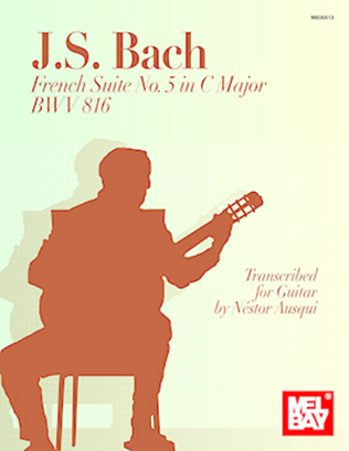 Book cover for J. S. Bach French Suite No. 5 in C Major
