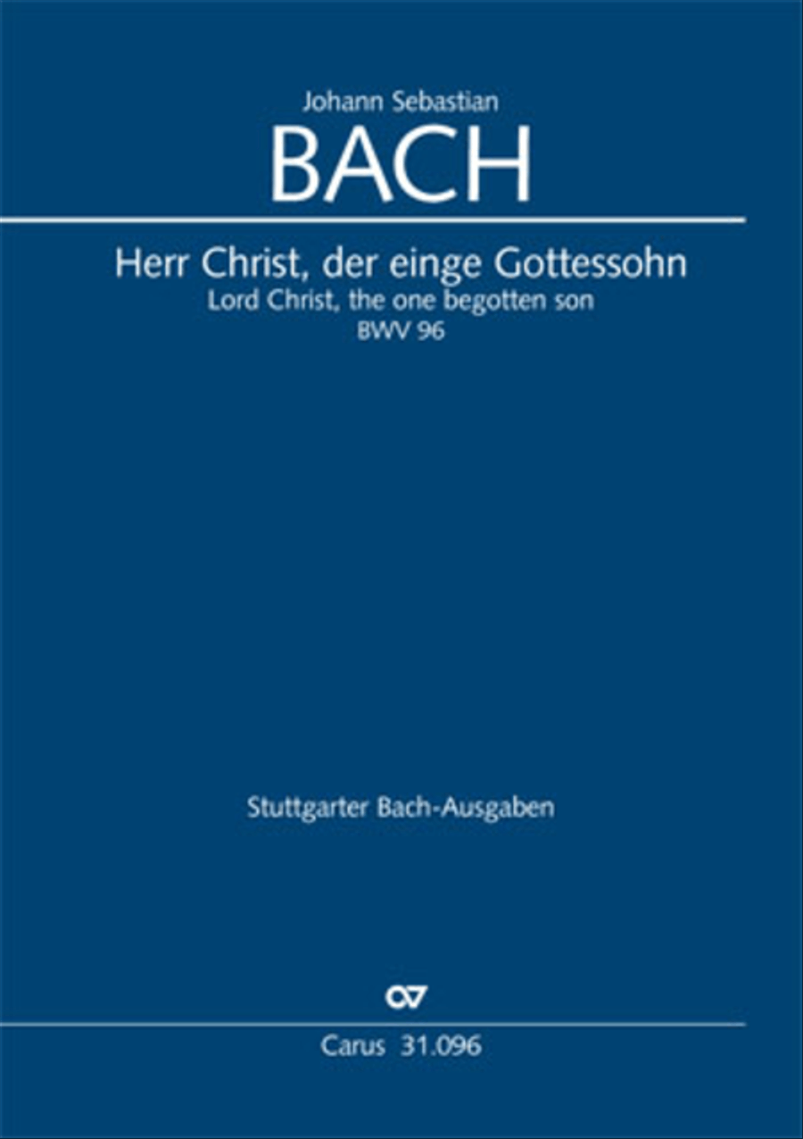 Lord Christ, the one begotten son (Herr Christ, der einge Gottessohn) 4-Part scores gallery preview page 1