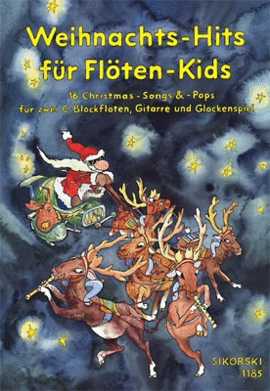 Weihnachts-hits Fur Floten-kids -16 Christmas-songs & -pops Fur 2 C-blockfloten, Gitarr