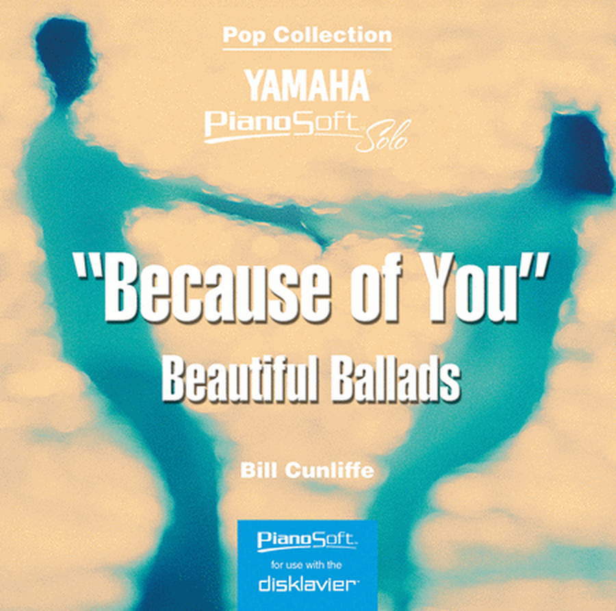Because of You - Beautiful Ballads