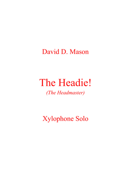 The Headie! (The Headmaster) Piano - Digital Sheet Music