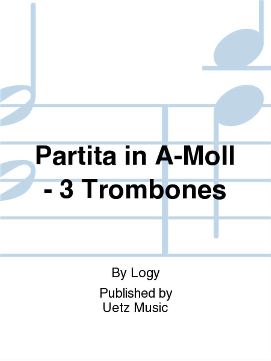 Partita in A-Moll - 3 Trombones Trombone Trio scores gallery preview page 1