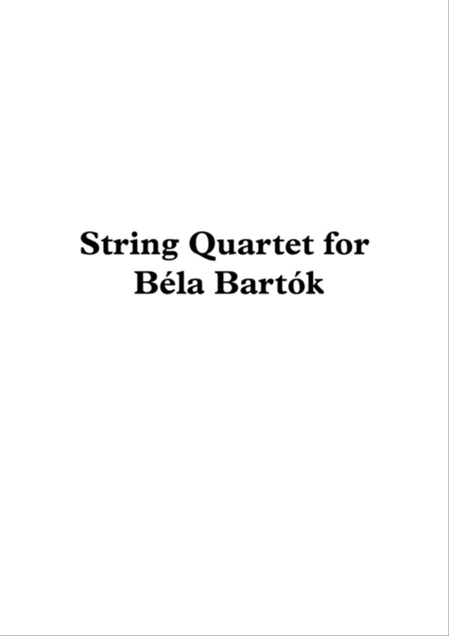 String Quartet for Béla Bartók String Quartet scores gallery preview page 1