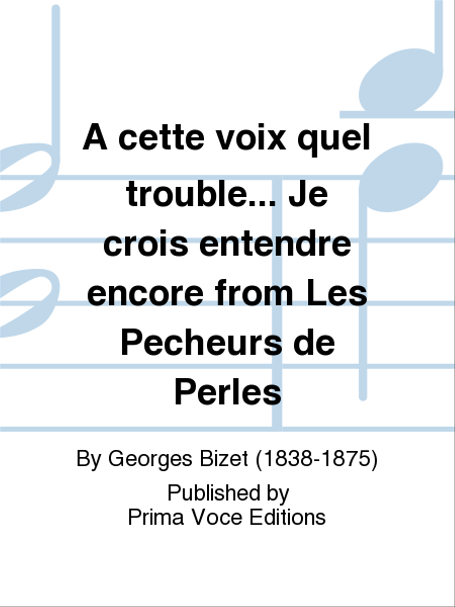 A cette voix quel trouble... Je crois entendre encore from Les Pecheurs de Perles Tenor Voice scores gallery preview page 1