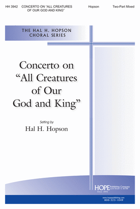 Concertato on "All Creatures of Our God and King"