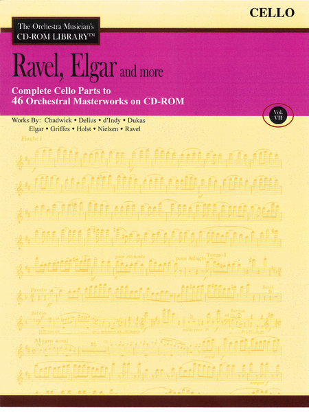 Ravel, Elgar and More - Volume VII (Cello)