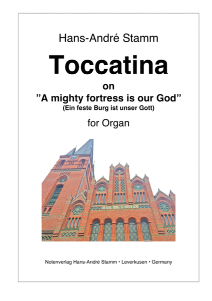 Toccatina on "A mighty fortress is our God" (Ein feste Burg ist unser Gott)