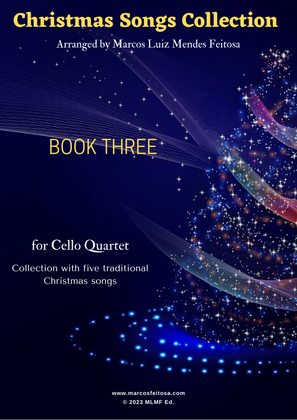 Book cover for Christmas Song Collection (for Cello Quartet) - BOOK THREE