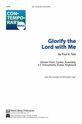 Glorify the Lord with Me