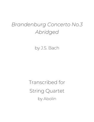 Book cover for Bach: Brandenburg Concerto No.3 - Abridged, arr. for String Quartet
