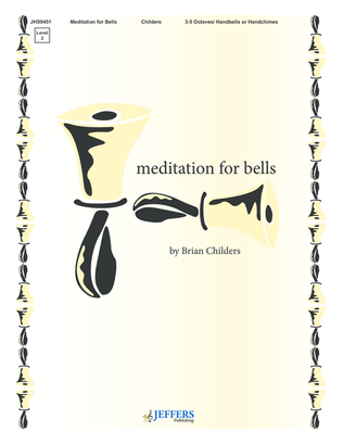 Meditation for Bells
