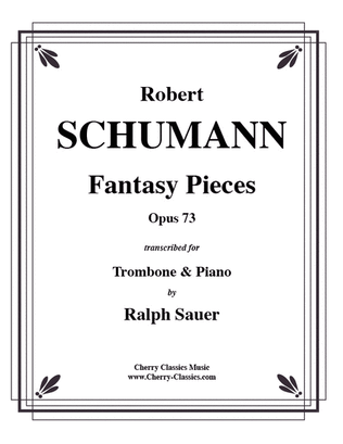 Fantasy Pieces, Opus 73