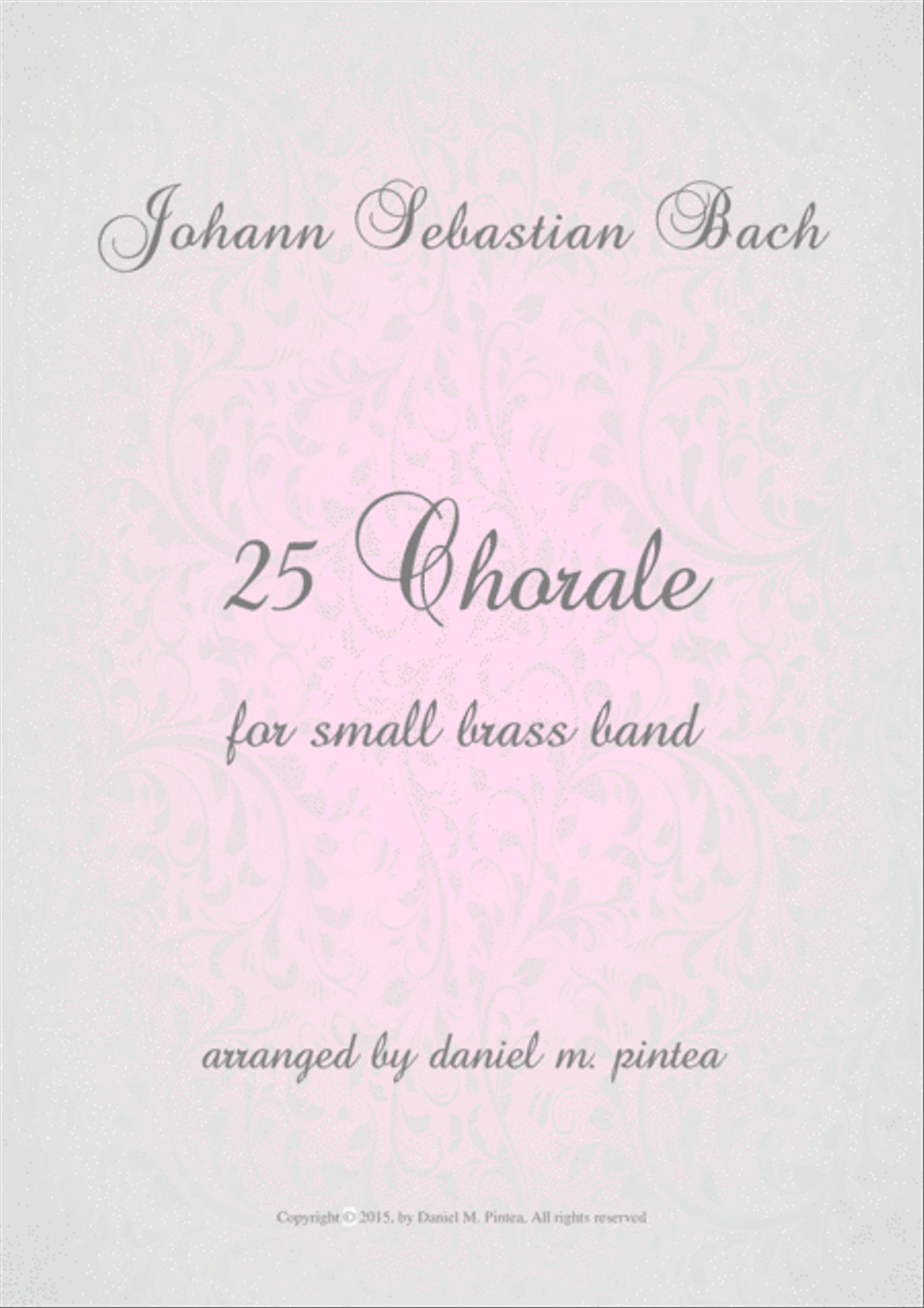 Johann Sebastian Bach 25 Chorale for small brass ensemble